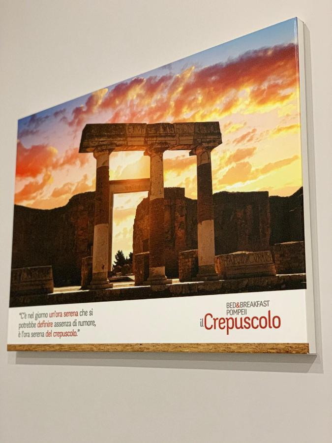 B&B Il Crepuscolo - Pompei Luaran gambar